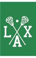 Lacrosse Notebook LAX: Cool Lacrosse Journal Crossed Sticks LAX - Green & White 6x9 Lined Journal 100 Pages - Great Lacrosse Lax Novelty Gift for Coaches Kids Youth Teens 