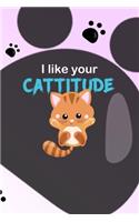 I Like Your Cattitude
