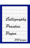 Calligraphy Practice Paper Notebook: Slanted Grid Journal, 200 Pages for improving Script Writing, Handwriting, great for beginners