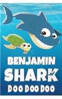 Benjamin Name: Benjamin Shark Doo Doo Doo Notebook Journal For Drawing Taking Notes and Writing, Personal Named Firstname Or Surname For Someone Called Benjamin Gi