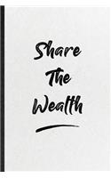 Share The Wealth