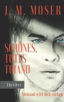 Schönes, totes Toiano
