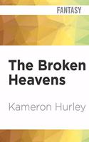 Broken Heavens