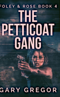 The Petticoat Gang