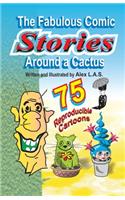 Fabulous Comic Stories Around a Cactus