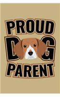 Proud Dog Parent: Blank Lined Journal to Write in - Ruled Writing Notebook