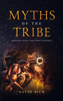 Myths of the Tribe