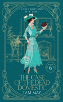 Case of the Dead Domestic (Adele Gossling Mysteries