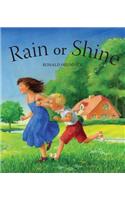 Rain or Shine