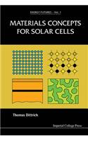Materials Concepts for Solar Cells