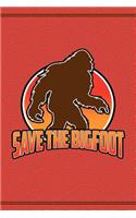 Save the Bigfoot: Save the Bigfoot Journal
