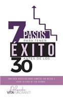 7 pasos para tener éxito antes de los 30