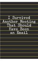 I Survived Another Meeting That Should Have Been an Email
