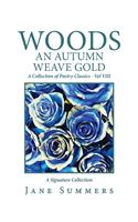 Woods an Autumn Weave Gold