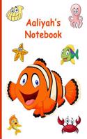 Aaliyah's Notebook