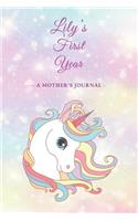 Lily's First Year: A Mother's Journal