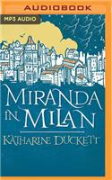 Miranda in Milan