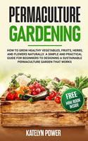 Permaculture Gardening