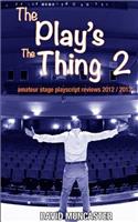 Play's The Thing 2