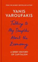 Talking to My Daughter About the Economy
