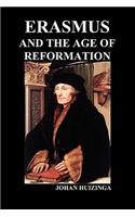 Erasmus and the Age of Reformation (Paperback)