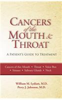 Cancers of the Mouth and Throat