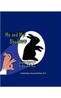 Me and My Shadows