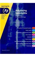 Fast Facts: Ankylosing Spondylitis