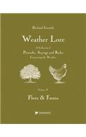 Weather Lore: Flora & Fauna