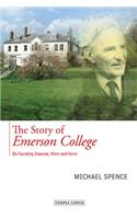 The Story of Emerson College: its Founding Impulse, Work and Form