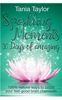 Sparkling Moments - 30 Days of Amazing