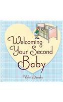 Welcoming Your Second Baby