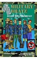 Military Bratz