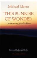 This Sunrise of Wonder
