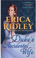 The Duke's Accidental Wife