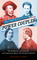 Old West's First Power Couples