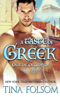Taste of Greek (Out of Olympus #3)