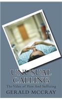 Unusual Calling