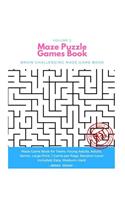 Maze Puzzle Games Book: Brain Challenging Maze Game Book for Teens, Young Adults, Adults, Senior, Large Print, 1 Game per Page, Random Level Included: Easy, Medium, Hard - 