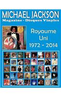 Michael Jackson - Magazine Disques Vinyles - Royaume Uni (1972 - 2014)