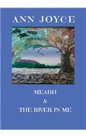 Meabh & the River in Me