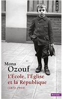 Cole, LGlise Et La RPublique. (1871-1914)(L)