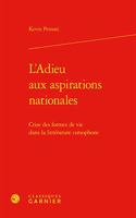 L'Adieu Aux Aspirations Nationales: Crise Des Formes de Vie Dans La Litterature Corsophone