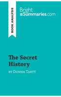 Secret History by Donna Tartt (Book Analysis)