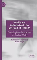 Mobility and Globalization in the Aftermath of Covid-19