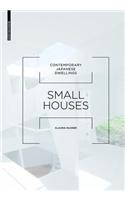 Small Houses