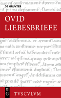 Liebesbriefe / Heroides: Lateinisch - Deutsch