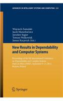 New Results in Dependability and Computer Systems