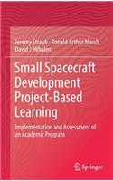 Small Spacecraft Development Project-Based Learning