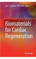 Biomaterials for Cardiac Regeneration